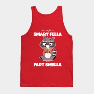 are you a Smart Fella or ? Tank Top